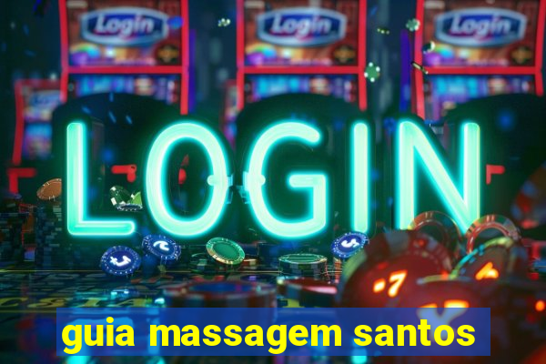 guia massagem santos